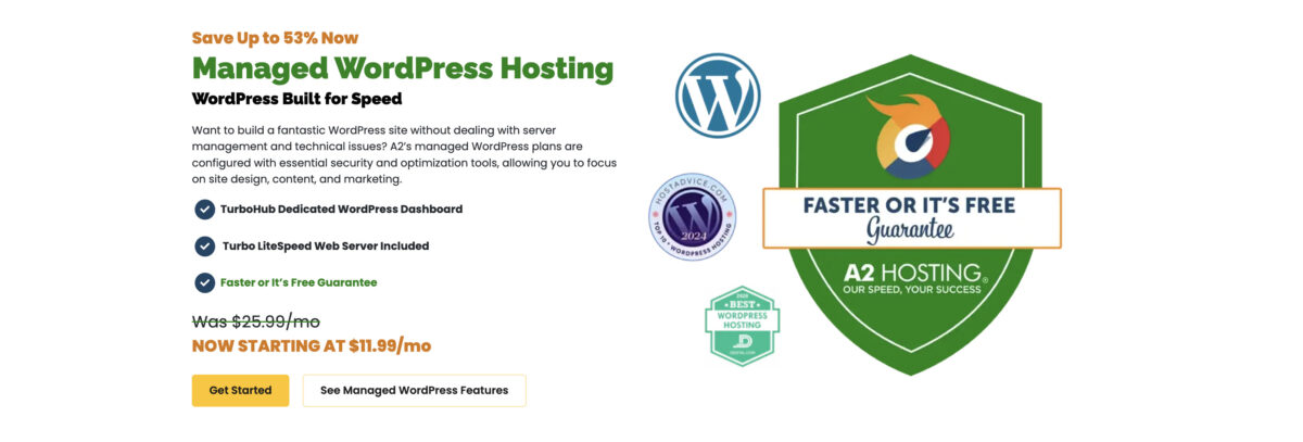 Preview of A2 Hosting's managed WordPress page. Graphic of faster or it's free badge.